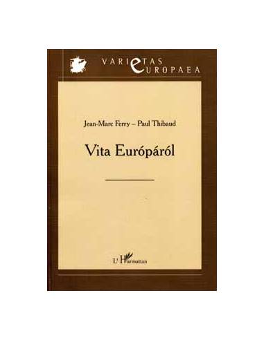 Vita Európáról