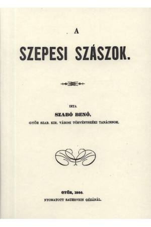 A szepesi szászok - Szabó Benő