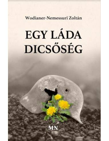 Egy láda dicsőség