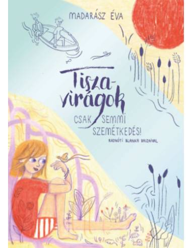 Tiszavirágok