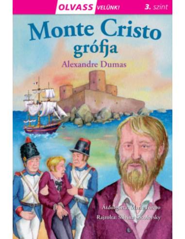 Olvass velünk! (3) - Monte Cristo grófja