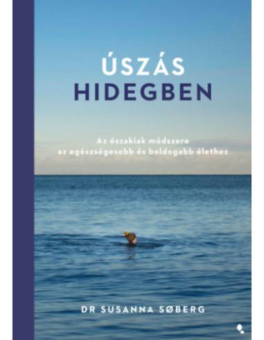 Úszás hidegben - Az északiak módszere az egészségesebb és boldogabb élethez
