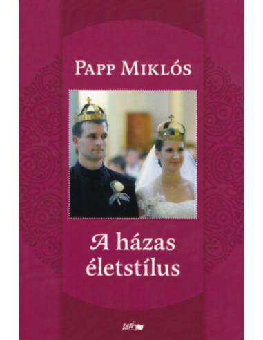 A házas életstílus