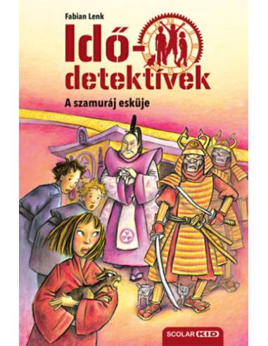 A szamuráj esküje - puhatáblás - Idődetektívek 14.