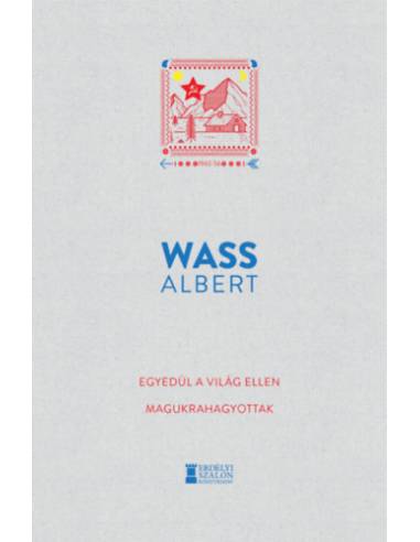 Egyedül a világ ellen - Magukrahagyottak