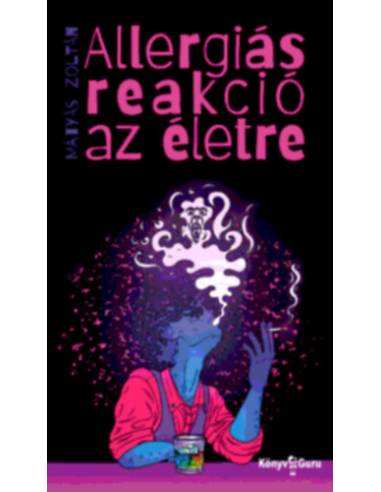 Allergiás reakció az életre