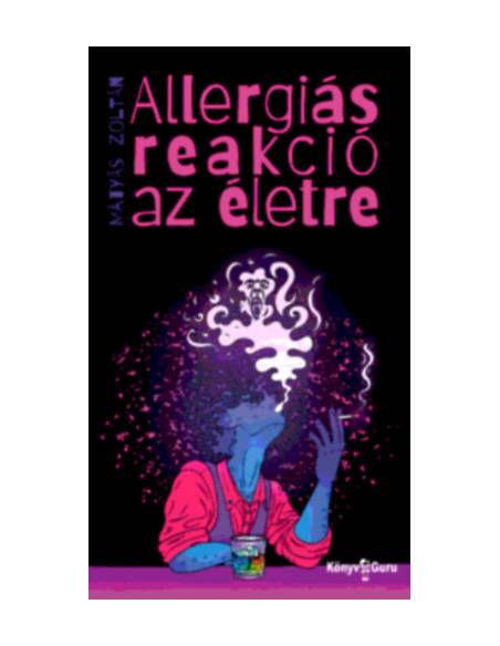 Allergiás reakció az életre