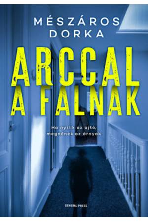 Arccal a falnak