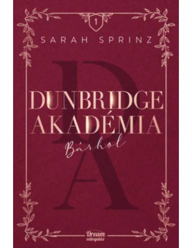 Dunbridge Akadémia - Bárhol