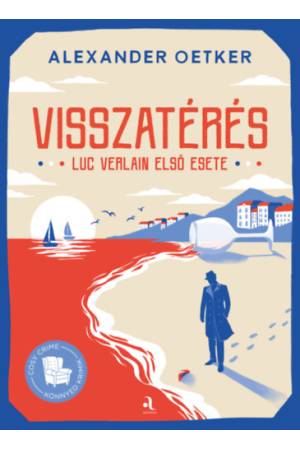 Visszatérés - Luc Verlain első esete