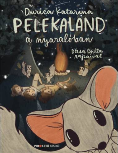 Pelekaland a nyaralóban