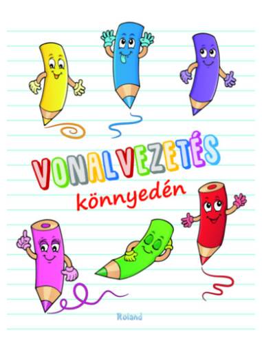 Vonalvezetés könnyedén