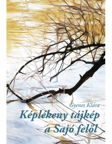 Képlékeny tájkép a Sajó felől