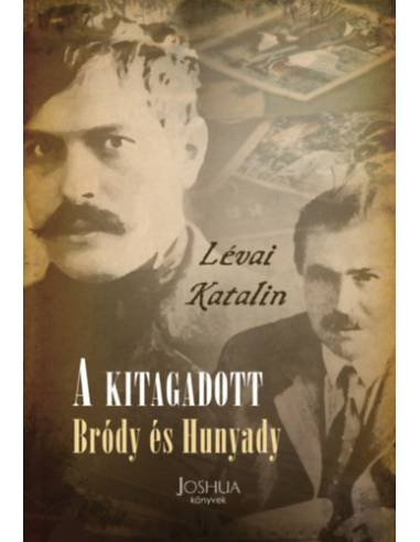 A kitagadott - Bródy és Hunyady