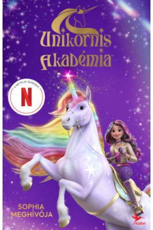 Sophia meghívója - Unikornis Akadémia - A Netflix-sorozat