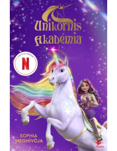 Sophia meghívója - Unikornis Akadémia - A Netflix-sorozat