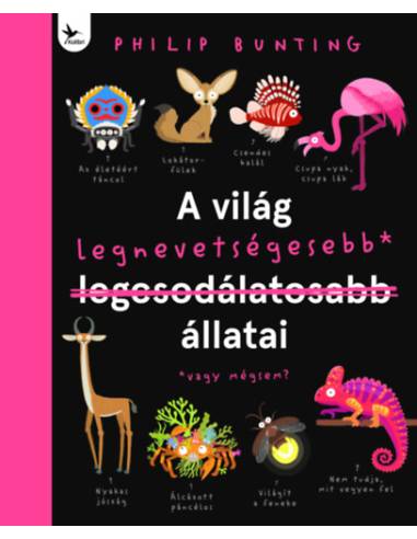 A világ legnevetségesebb állatai