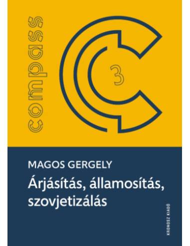 Árjásítás, államosítás, szovjetizálás - A polgári gyógyszerészet felszámolása Magyarországon 1938-1956