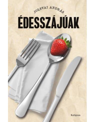 Édesszájúak