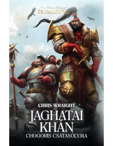 Jaghatai kán - Chogoris Csatasólyma