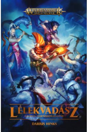 Lélekvadász - Gotrek Gurnisson-regény