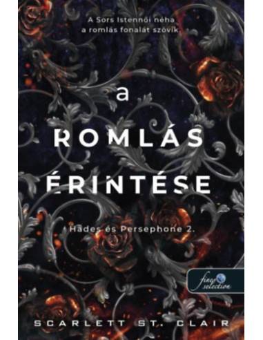 A romlás érintése - Hades és Persephone 2.