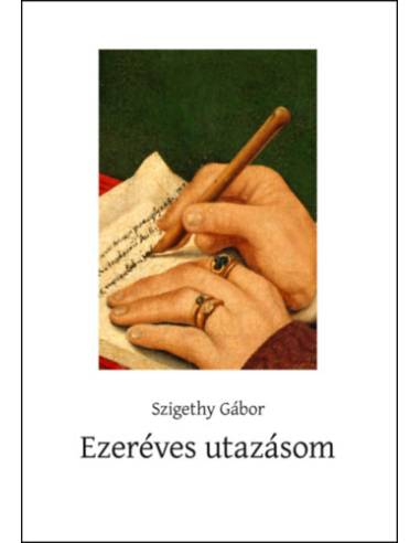 Ezeréves utazásom