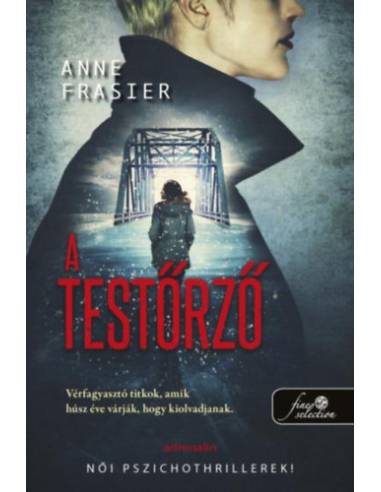 A testőrző - A testolvasó 3.