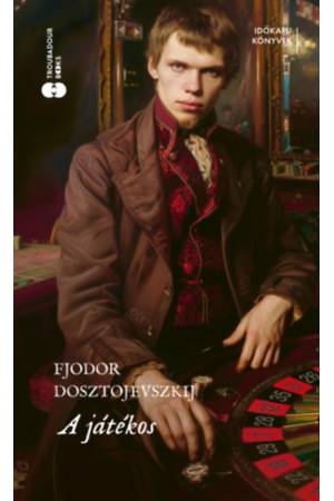 A játékos - Egy fiatalember feljegyzései