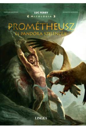 Prométheusz és Pandóra szelencéje