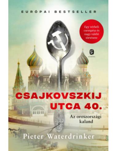 Csajkovszkij utca 40. - Az oroszországi kaland