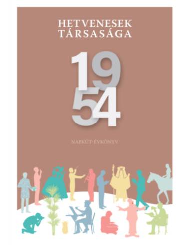 Hetvenesek társasága 1954 - Napkút-évkönyv