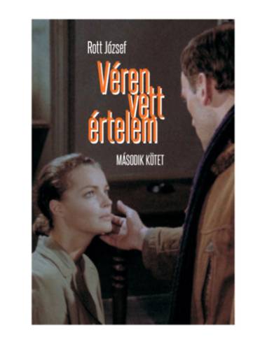 Véren vett értelem - Második kötet