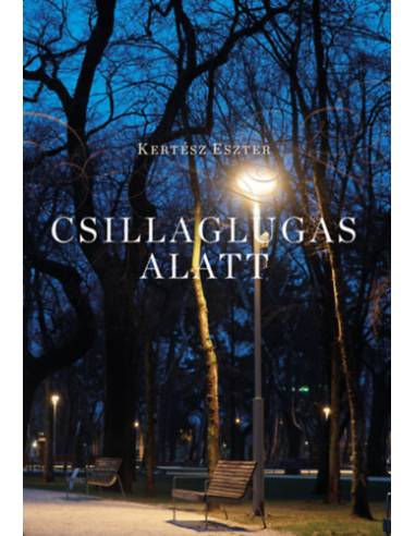 Csillaglugas alatt - Versek