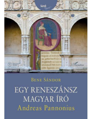 Egy reneszánsz magyar író: Andreas Pannonius