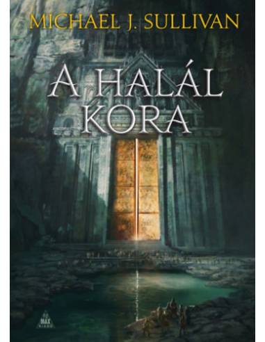 A halál kora - Az Első Birodalom legendái 5.