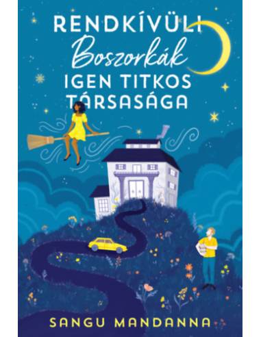 Rendkívüli Boszorkák Igen Titkos Társasága