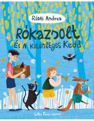 Rókazsolt és a különleges kedd