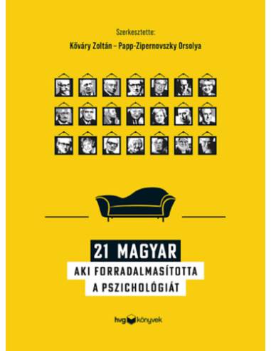 21 magyar, aki forradalmasította a pszichológiát