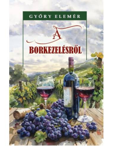 A borkezelésről