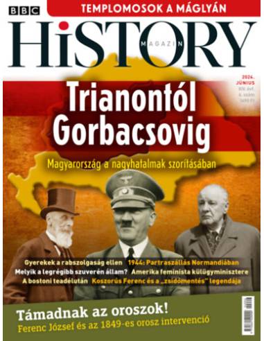 BBC History - 2024. XIV. évfolyam 6. szám - Június -