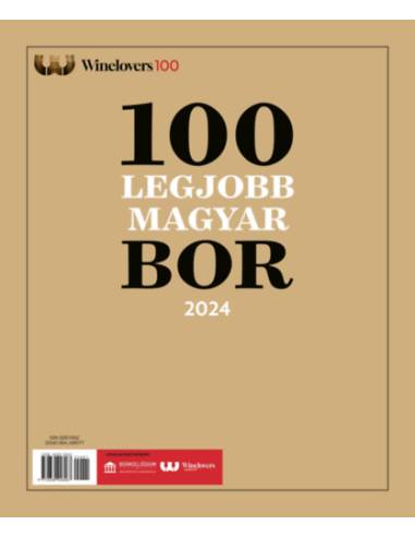 A 100 legjobb magyar bor 2024 - Winelovers 100 -