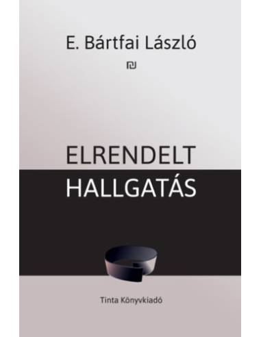 Elrendelt hallgatás