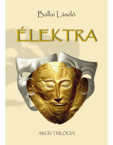 Élektra - Argív trilógia