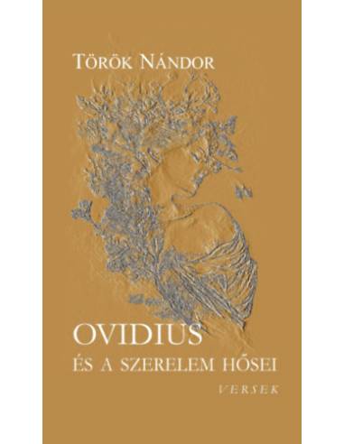 Ovidius és a szerelem hősei