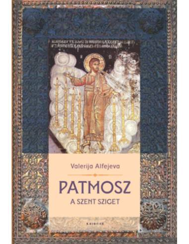 Patmosz - A szent sziget