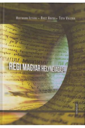 Régi magyar helynévadás