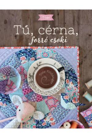 Tilda - Tű, cérna, forró csoki