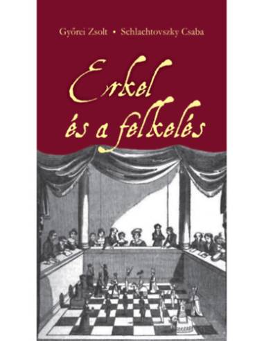 Erkel és a felkelés