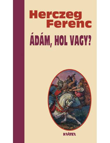 Ádám, hol vagy?